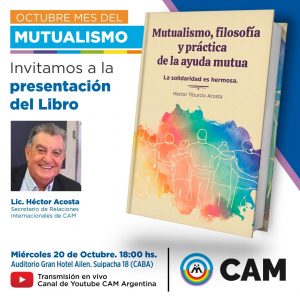 CAM presentó un libro sobre la filosofía del mutualismo